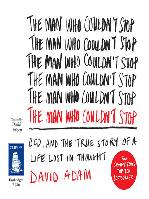 Title details for The Man Who Couldn't Stop by David Adam - Wait list